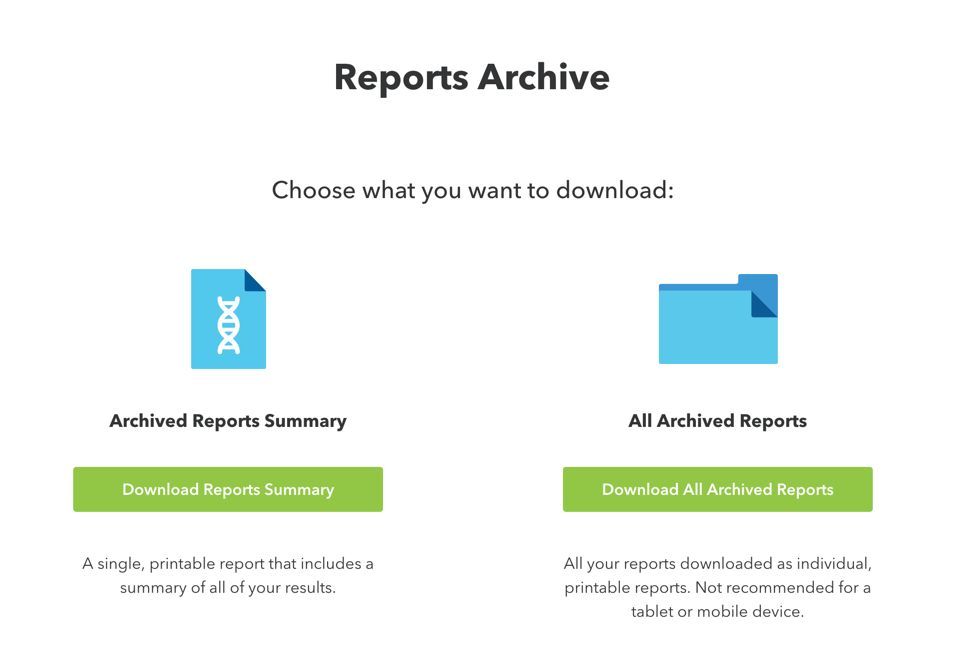The two downloadable options presented to customers with a Reports Archive in their 23andMe accounts.